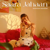 Akanksha Bhandari – Saara Jahan