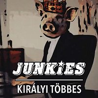 Junkies – Királyi többes