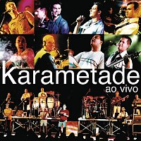 Karametade – Ao Vivo