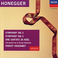 Pierre Mollet, Choeur Des Jeunes, Lausanne, Choeur De Radio, Lausanne – Honegger: Symphonies Nos.2 & 4; Une Cantate de Noel
