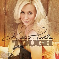 Kellie Pickler – Tough