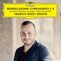 Chamber Orchestra of Europe, RIAS Kammerchor, Yannick Nézet-Séguin – Mendelssohn: Symphonies 1-5 [Live] CD
