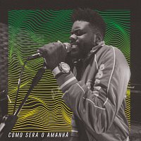 Jefte Santos – Como Será O Amanha