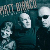 Matt Bianco – Ordinary Day [International Version]