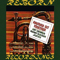 Art Farmer, Benny Golson, The Art Farmer-Benny Golson Jazztet, The Jazztet – Another Git Together (HD Remastered)