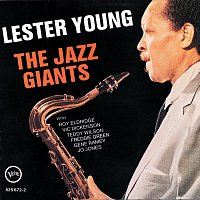 Lester Young, Roy Eldridge, Vic Dickenson, Teddy Wilson, Freddie Green, Gene Ramey – The Jazz Giants