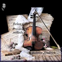 Rohrer Jindřich – Relax time - Pro dobrou náladu MP3