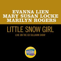 Evanna Lien, Mary Susan Locke, Marilyn Rogers – Little Snow Girl [Live On The Ed Sullivan Show, December 25, 1960]