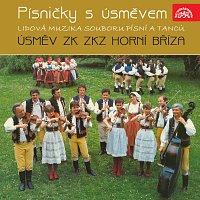 Lidová muzika souboru písní a tanců Úsměv ZK ZKZ Horní Bříza – Písničky s úsměvem