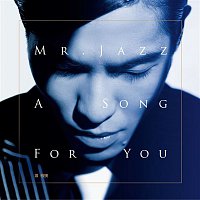 Jam Hsiao – Mr. Jazz_A Song For You