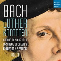 Christoph Spering – Bach: Lutherkantaten, Vol. 3 (BWV 126, 4, 2, 7)