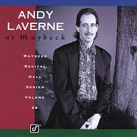 Andy Laverne – The Maybeck Recital Series, Vol. 28