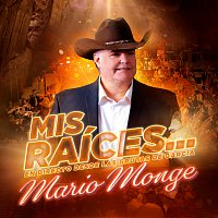 Mario Monge – Mis Raíces... [En Directo]