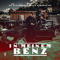 AK AUSSERKONTROLLE, Bonez MC – In meinem Benz