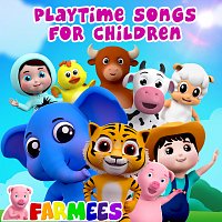 Farmees – Playtime Songs for Children
