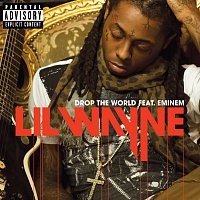 Lil Wayne, Eminem – Drop The World