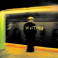 The Waiting – The Waiting