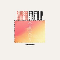 Campfire – Start It Up