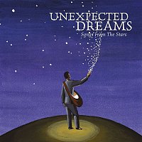 Various Artists.. – Unexpected Dreams - Songs From The Stars