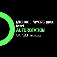 Michael Myers – Autorotation