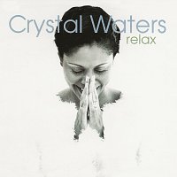 Crystal Waters – Relax