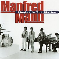 Manfred Mann – Singles in the Sixties