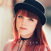 Meg Birch – Loving Can Hurt