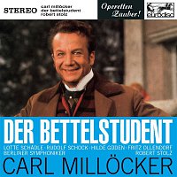 Fritz Ollendorf, Robert Stolz – Millocker: Der Bettelstudent (Excerpts)