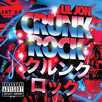 Přední strana obalu CD Crunk Rock [Deluxe]