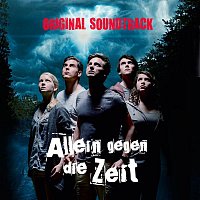 Christoph Zirngibl, Volker Hinkel, Heiko Maile – Allein gegen die Zeit (Original Motion Picture Soundtrack)