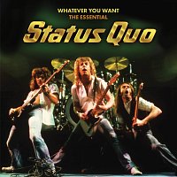 Přední strana obalu CD Whatever You Want - The Essential Status Quo