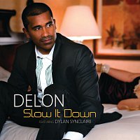 Delon – Slow It Down
