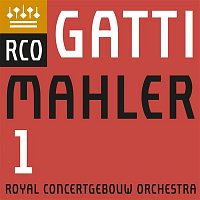 Royal Concertgebouw Orchestra & Daniele Gatti – Mahler: Symphony No. 1