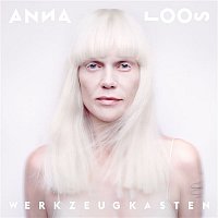 Anna Loos – Werkzeugkasten (Deluxe Edition)