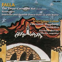 Falla: The Three Cornered Hat (And Other Spanish Works)