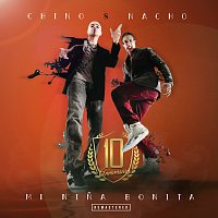 Chino & Nacho – Mi Nina Bonita [Remastered 2020 / 10 Anniversary]