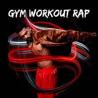 Různí interpreti – Gym Workout Rap