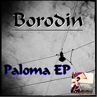 Borodin – Paloma EP
