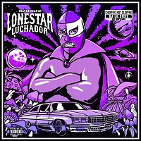 That Mexican OT, DJ Lil Steve – Lonestar Luchador [ChopNotSlop Remix]