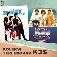 Kelompok 3 Suara – Koleksi Terlengkap K3S