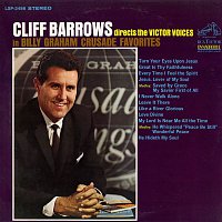Cliff Barrows – Directs the Victor Voices In Billy Graham's Crusade Favorites