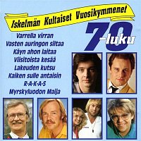 Various Artists.. – Iskelman kultaiset vuosikymmenet 70-luku