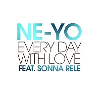 Ne-Yo, Sonna Rele – Every Day With Love
