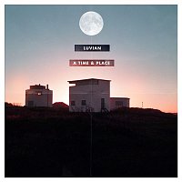 Luvian – A Time & Place EP