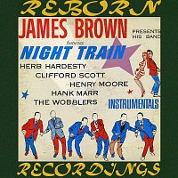 James Brown Presents His B – Night Train (HD Remastered)