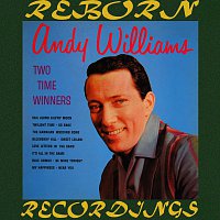 Andy Williams – Two Time Winners (HD Remastered)