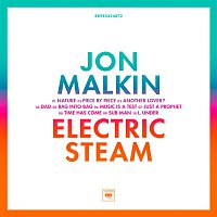 Jon Malkin – Electric Steam