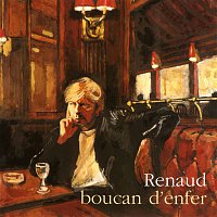 Renaud – Boucan d'enfer