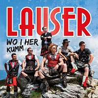 Lauser – Wo i her kumm