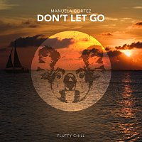 Manuela Cortez – Don't Let Go